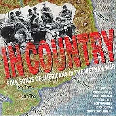 In Country: Folk Songs Of Americans In The Vietnam War