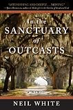 In the Sanctuary of Outcasts (P.S.)