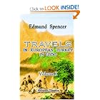 Travels in European Turkey, in 1850: Through Bosnia, Servia, Bulgaria, Macedonia, Thrace, Albania,... by Edmund Spencer