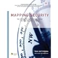 Mapping Security: The Corporate Security Sourcebook for Today's Global Economy (Symantec...