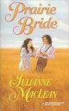 Prairie Bride (Harlequin Historical, No. 526)