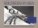 Books : Soldiers On Skis: A Pictorial Memoir Of The 10th Mountain Division