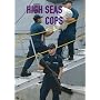High Seas Cops