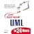 Sams Teach Yourself UML in 24 Hours