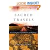 Sacred Travels: Recovering the Ancient Practice of Pilgrimage