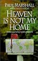 Heaven is Not My Home: Learning to Live in God's Creation