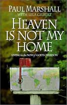 Heaven is Not My Home: Learning to Live in God's Creation