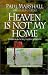 Heaven is Not My Home: Learning to Live in God's Creation