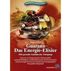 Guarana, das Energie-Elixier