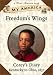 Freedom's Wings: Corey's Diary, Kentucky to Ohio, 1857 (My America)