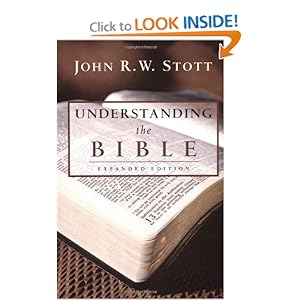 Understanding the Bible - John R. W. Stott