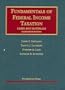 Fundamentals of Federal Income Taxation: Cases and Materials (University Casebooks)