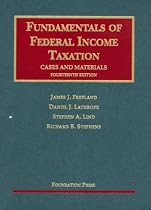 Fundamentals of Federal Income Taxation (University Casebook)