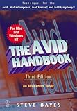 The Avid Handbook, Techniques for the Avid Media Composer and Avid Xpress