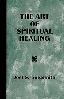 The Art of Spiritual Healing