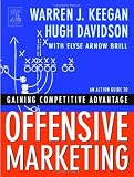 Buy : Offensive Marketing: An Action Guide to Gaining Competitive Advantage