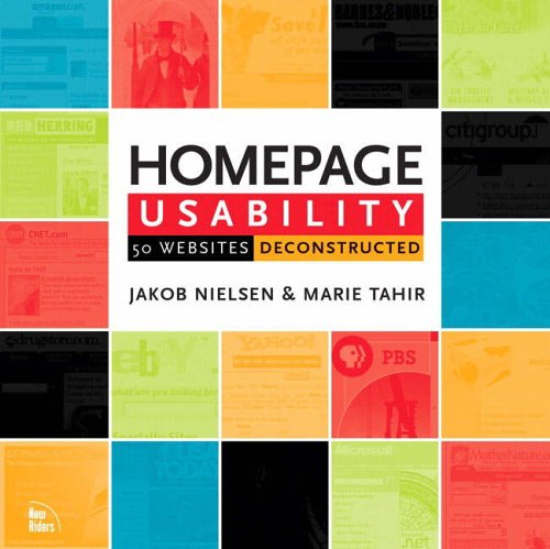 Homepage Usability: 50 Websites Deconstructed by Jacob NielsenMarie Tahir