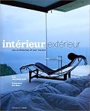 Intérieur, exterieur. Les architectes et leur maison Image du produit