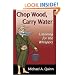 Chop Wood, Carry Water: Listening for the Whispers