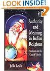 Authority and Meaning in Indian Religions: Hinduism and the Case of Valmiki