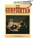 Age of the Gunfighter: Men and Weapons on the Frontier 1840-1900