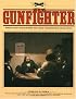 Age of the Gunfighter: Men and Weapons on the Frontier 1840-1900