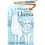 Making the Most of Your Llama