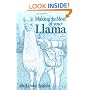 Making the Most of Your Llama