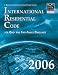 2006 International Residential Code - Softcover Version (International Residential Code)