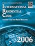 International Residential Code for One- and Two-Family Dwellings 2006