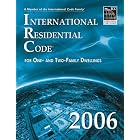 2006 International Residential Code - Softcover Version (International Residential Code) by International Code Council
