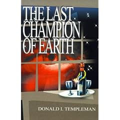 The Last Champion of Earth