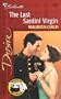Last Santini Virgin (Bachelor Battalion) (Silhouette Desire, 1312)