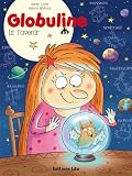 Collection Globuline : Gloguline Lit l'Avenir - D�s 7 ans