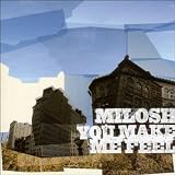 You Make Me Feel [Us Import]