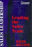 Review Gower Publishing Company  / Leading the Sales Team