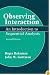 Observing Interaction: An Introduction to Sequential Analysis