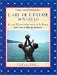 L'art de l'extase sexuelle