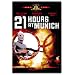 21 Hours at Munich