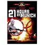 21 Hours at Munich