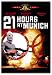21 Hours at Munich