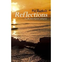 Reflections: A Collection of Poetry and Prose