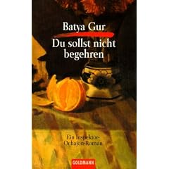 Du sollst nicht begehren. Ein Inspektor- Ochajon- Roman.