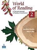 World of reading : a thematic approach to reading comprehension. 2