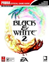 Black & White 2 (Prima Official Game Guide)