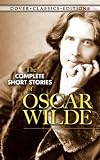 Produkt-Bild: The Complete Short Stories of Oscar Wilde