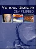 Venous Disease Simplified