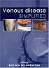 Venous Disease Simplified