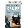 Krupp: Deutsche Legende und globales Unternehmen