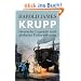 Krupp: Deutsche Legende und globales Unternehmen